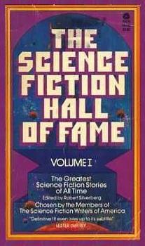 Isaac Asimov, Ray Bradbury, Arthur C. Clarke, Robert A. Heinlein, Robert Silverberg: The Science Fiction Hall of Fame, Vol. 1 (Paperback, Avon Books)