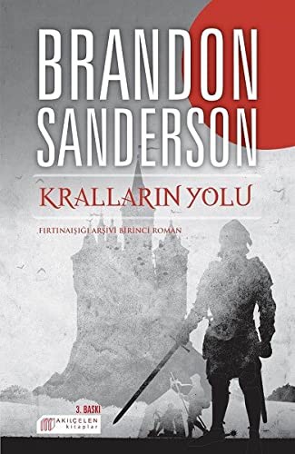 Brandon Sanderson: Kralların Yolu (Paperback, Akilcelen Kitaplar)