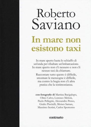 Roberto Saviano: In mare non esistono taxi (Hardcover, Italian language, 2019, Contrasto)
