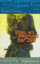 Tanya Eby, Marge Piercy: Frau am Abgrund der Zeit (German language, 2000, Argument Verlag)