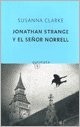 Susanna Clarke: Jonathan Strange y el señor Norrell (Paperback, Quinteto)