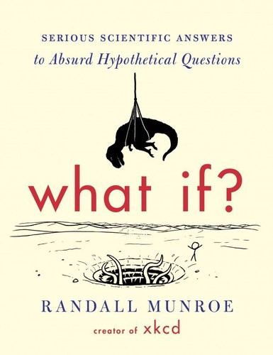 Randall Munroe: What if? (Paperback, VIVAT)