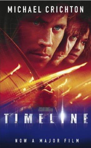 Michael Crichton: Timeline (Paperback, Arrow Books Ltd)