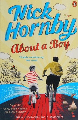 Nick Hornby: About a boy (2010, Penguin)