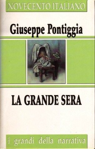 Giuseppe Pontiggia: La grande sera (Hardcover, Italian language, 1997, San Paolo)