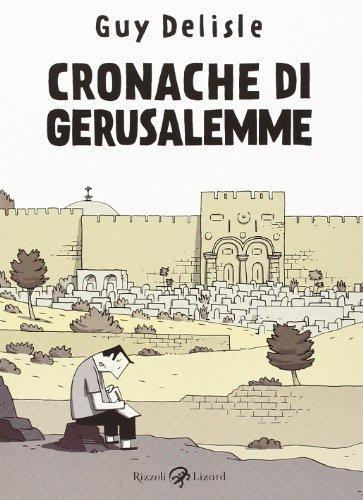 Guy Delisle: Cronache di Gerusalemme (Italian language, 2012)