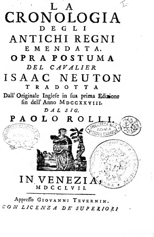 Isaac Newton: La cronologia degli antichi regni emendata (Hardcover, italiano language, Giovanni Tevenin Venezia)