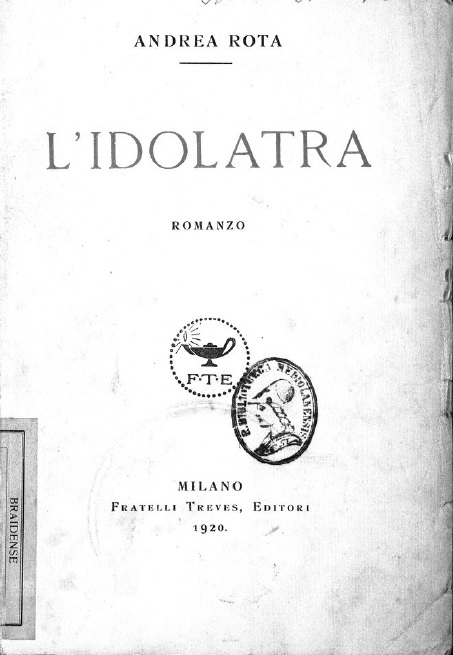 Velia Titta Matteotti: L'idolatra (Paperback, italiano language, 1920, Treves)