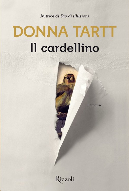 Donna Tartt: Il cardellino (EBook, Italiano language, 2013, Rizzoli)