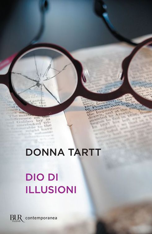 Donna Tartt: Dio di illusioni (EBook, Italiano language, BUR)