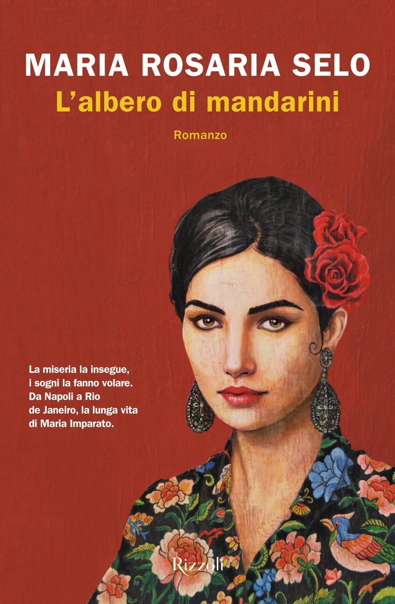 Maria Rosaria Selo: L'albero di mandarini (EBook, Rizzoli)