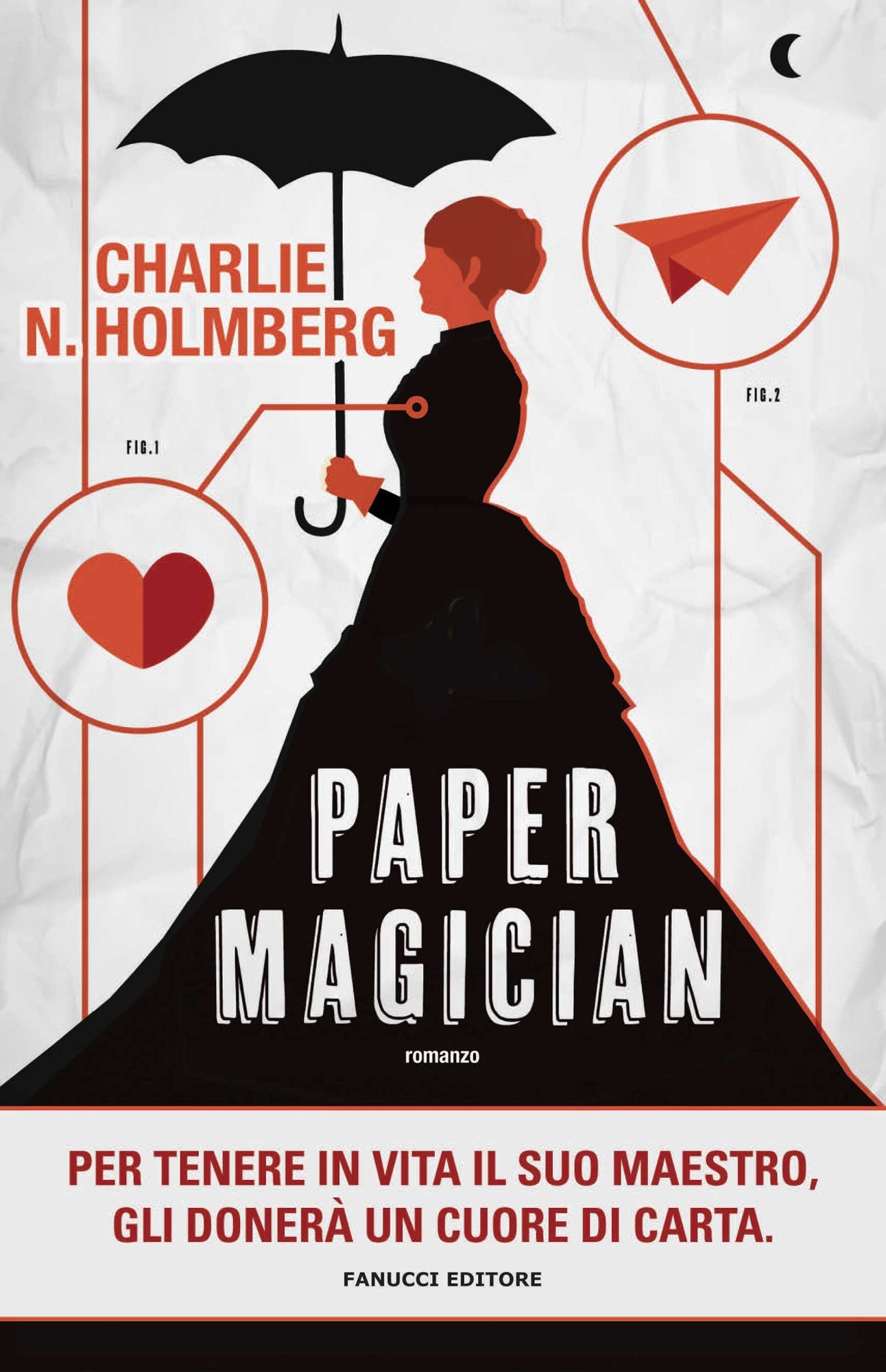 Charlie N. Holmberg: The Paper Magician (EBook, 2014, 47North)