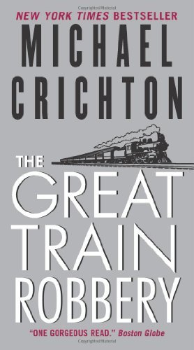 Michael Crichton: The Great Train Robbery (EBook, Italiano language)