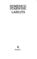 Domenico Starnone: Labilità (Italian language, 2005, Feltrinelli)