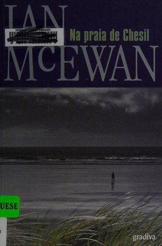 Ian McEwan: Na Praia de Chesil (Portuguese language, 2007, Gradiva)