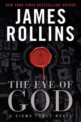 James Rollins: The Eye of God (2013)