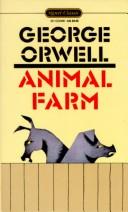 George Orwell: Animal Farm (Paperback, 1986, Signet Classics)