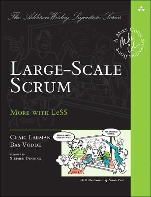 Craig Larman: Large-Scale Scrum: More with LeSS / Larman, Craig (Undetermined language, Osäker utgivningsstatus (fortlöpande resurs))