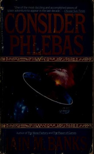 Iain M. Banks: Consider Phlebas (Paperback, Spectra)