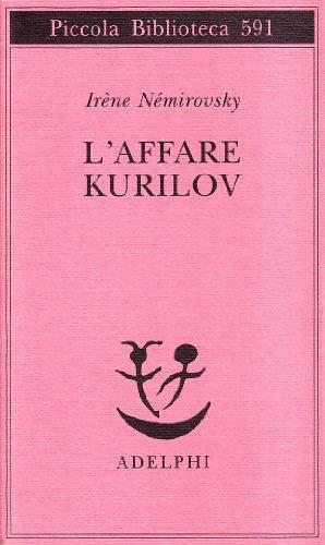 Irène Némirovsky: L'affare Kurilov (Italian language, 2009)