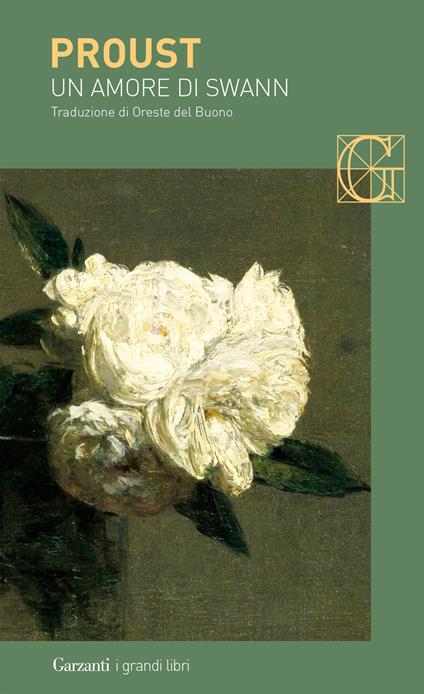 Marcel Proust: Un amore di Swann (Italian language, 2007, Garzanti)