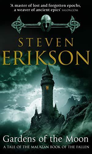 Steven Erikson: Gardens of the Moon (Paperback, 2008, Bantam)