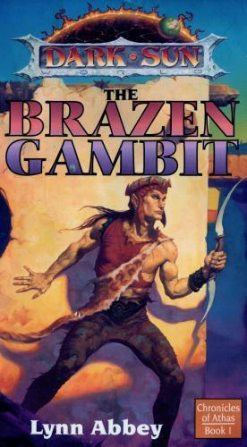 Lynn Abbey: The Brazen Gambit (1994)