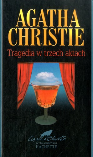 Agatha Christie: Tragedia w trzech aktach (Polish language, 1992, Wydawnictwo Hachette)