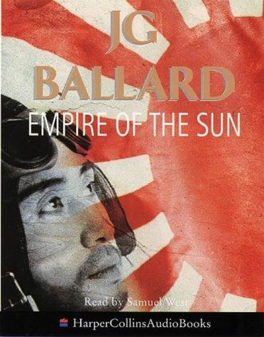 J. G. Ballard: Empire of the Sun (AudiobookFormat, HarperCollins Audio)