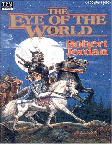 Robert Jordan: The Eye of the World (AudiobookFormat, Publishing Mills)