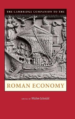 Walter Scheidel: The Cambridge companion to the Roman economy (2012, Cambridge University Press)