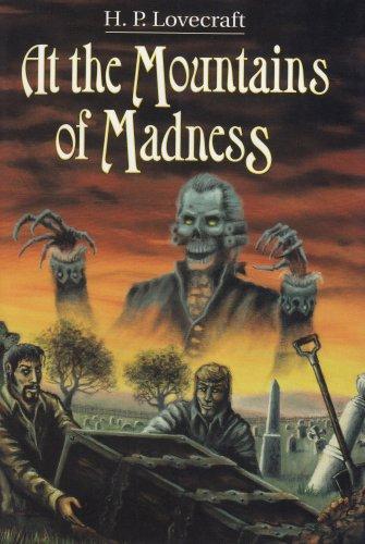 H. P. Lovecraft: At the Mountains of Madness and Other Novels (1985, Arkham House)