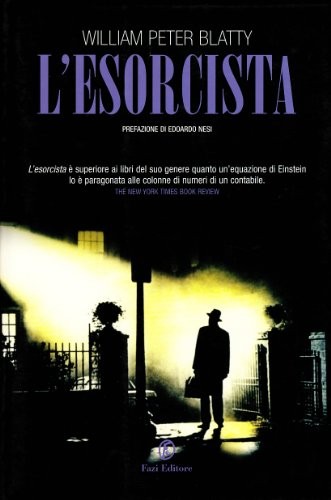 William Peter Blatty: L'esorcista (Italian language, 2009, Fazi)