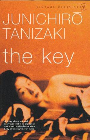 谷崎潤一郎, Junichiro: The Key (Vintage Classics) (Paperback, Vintage)