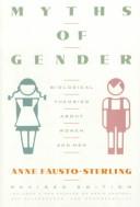 Anne Fausto-Sterling: Myths of Gender (Harpercollins Publisher)