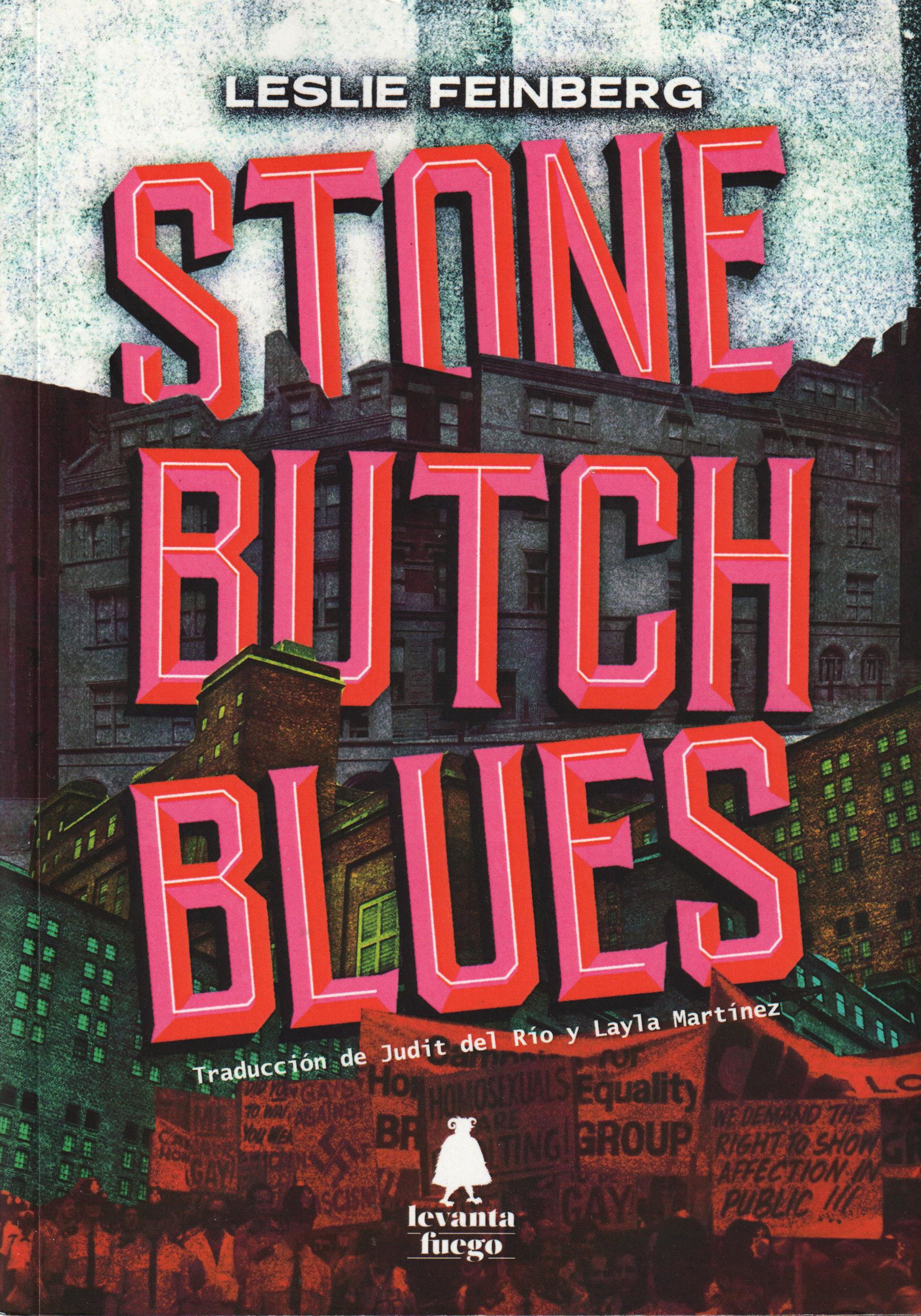 Leslie Feinberg: Stone Butch Blues (Paperback, Castellano language, 2021, Levanta Fuego)