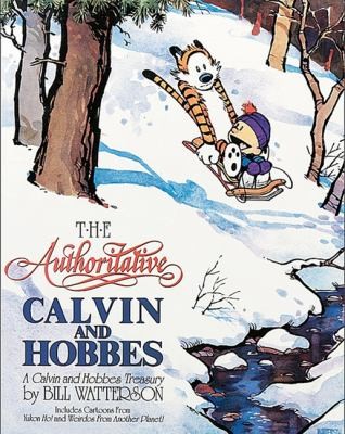 Bill Watterson: The Authoritative Calvin and Hobbes
            
                Calvin and Hobbes Turtleback (1990, Turtleback Books)