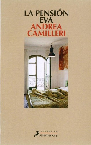 Andrea Camilleri: La pensión Eva (2008, Salamandra)