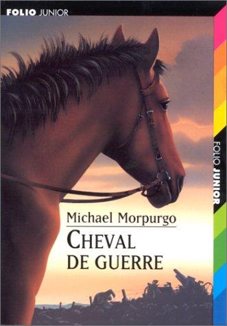 Michael Morpurgo: Cheval de guerre (Paperback, French language, Gallimard)