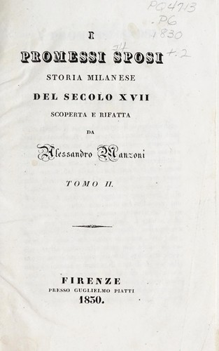 Alessandro Manzoni: I promessi sposi (Italian language, 1830, Piatti)