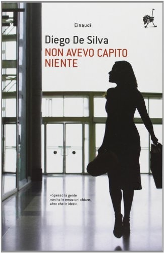 Non Avevo Capito Niente (Paperback, Einaudi)