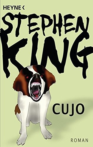 Stephen King, King, Stephen: Cujo: Roman (Paperback, Heyne Verlag)