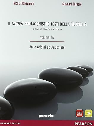 Nicola Abbagnano: Il nuovo protagonisti e testi della filosofia. (Paperback, Italian language, 2006, Paravia)
