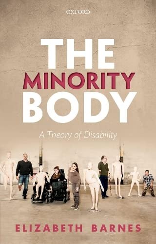 Elizabeth Barnes: Minority Body (2018, Oxford University Press, Oxford University Press, USA)