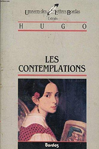 Victor Hugo: Les contemplations (French language, 1984, Bordas)