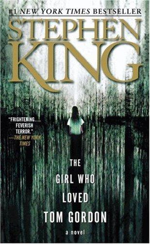 Stephen King: The girl who loved Tom Gordon (1999)