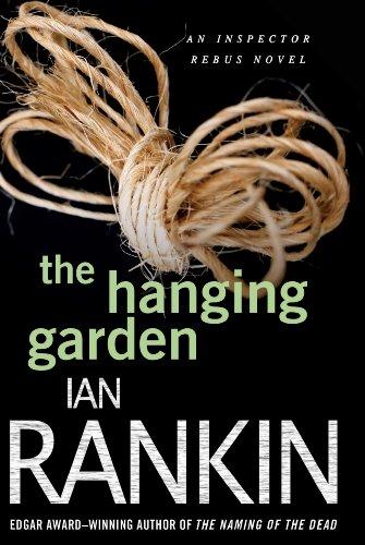 Ian Rankin: The hanging garden (Inspector Rebus, #9) (Paperback, 2010, Minotaur Books)