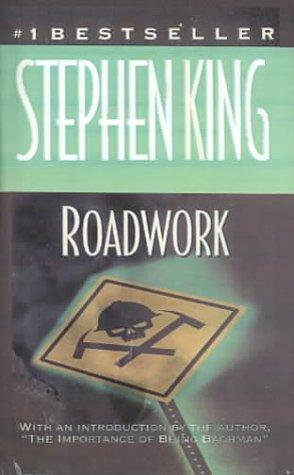 King, Stephen: Roadwork (Tandem Library)