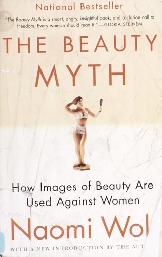 Naomi Wolf: The Beauty Myth (Paperback, Harper Perennial, Perennial)