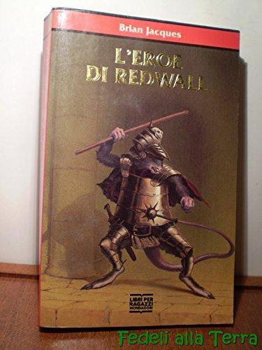 Brian Jacques, L. Cangemi: L'eroe di Redwall (Italian language, 1993)